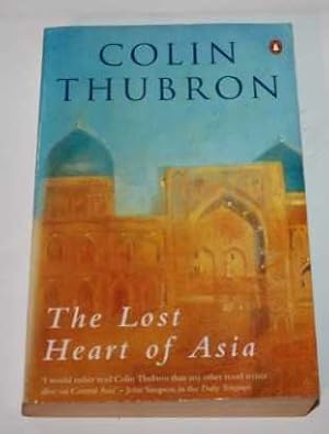 Seller image for The Lost Heart of Asia for sale by H4o Books