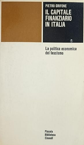 Seller image for IL CAPITALE FINANZIARIO IN ITALIA for sale by libreria minerva