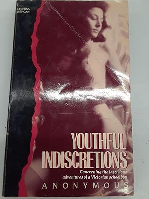Seller image for Youthful Indiscretions for sale by Chamblin Bookmine