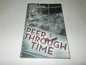 Seller image for Peer Through Time for sale by Paradise Found Books