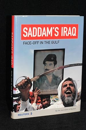 Saddam's Iraq; Face-Off in the Gulf