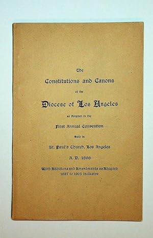 Bild des Verkufers fr The Constitutions and Canons of the Diocese of Los Angeles as Adopted in the First Annual convention holden in St. Paul's Church, Los Angeles, A.D. 1896 with additions and amendmnets as adopted 1897 to 1905 inclusive [ wrapper title ] zum Verkauf von Kuenzig Books ( ABAA / ILAB )