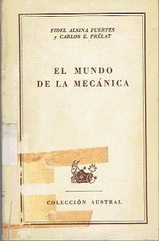 Seller image for El mundo de la mecnica for sale by LIBRERA LAS HOJAS