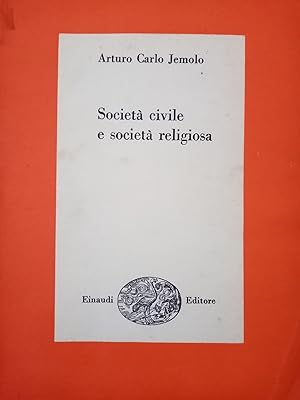 SOCIETA' CIVILE E SOCIETA' RELIGIOSA: 1955-1958