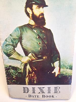 Image du vendeur pour Dixie Date Book Spiral / Comb bound calendar. mis en vente par T. Brennan Bookseller (ABAA / ILAB)