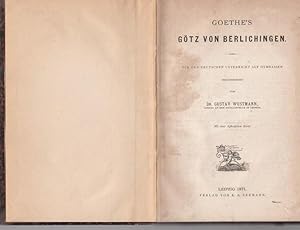 Imagen del vendedor de Goethe`s Gtz von Berlichingen. Fr de deutschen Unterricg auf Gymnasien. a la venta por Ant. Abrechnungs- und Forstservice ISHGW