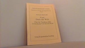 Bild des Verkufers fr Vom Dach der Welt. ber die "Synthese aller Geisteskultur" in Ost und West. zum Verkauf von Antiquariat Uwe Berg