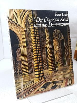 Der Dom von Siena und das Dommuseum [Übersetzung : Birgid Rauen]