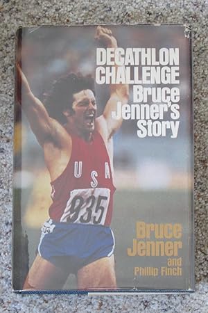 Bild des Verkufers fr Decathlon Challenge: Bruce Jenner's Story -- Signed zum Verkauf von Magus Books of Sacramento