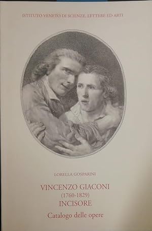 VINCENZO GIACONI (1760-1829) INCISORE