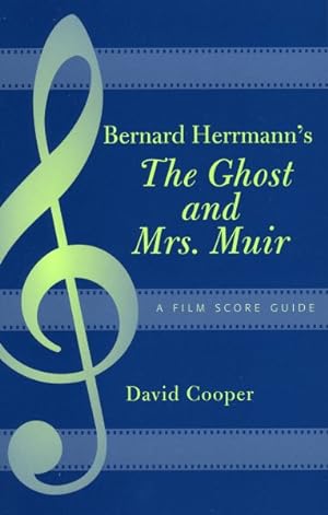 Seller image for Bernard Herrmann's The Ghost And Mrs. Muir : A Film Score Guide for sale by GreatBookPricesUK