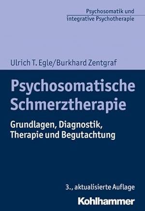 Seller image for Psychosomatische Schmerztherapie : Grundlagen, Diagnostik, Therapie Und Begutachtung -Language: german for sale by GreatBookPricesUK