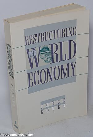 Restructuring the World Economy
