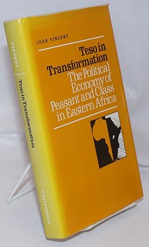 Bild des Verkufers fr Teso in transformation: the political economy of peasant and class in Eastern Africa zum Verkauf von Bolerium Books Inc.