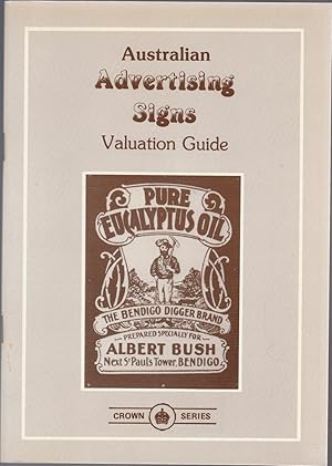 AUSTRALIAN ADVERTISING SIGNS. Valuation Guide