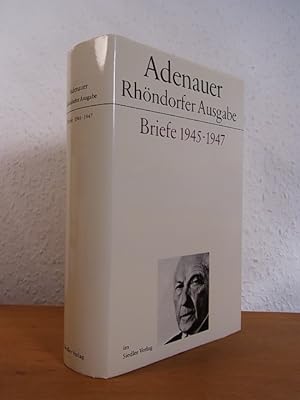 Bild des Verkufers fr Konrad Adenauer. Briefe 1945 - 1947. Rhndorfer Ausgabe zum Verkauf von Antiquariat Weber
