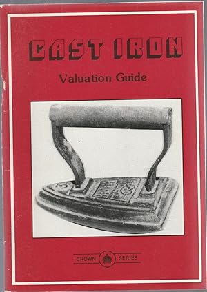 CAST IRON. Valuation Guide