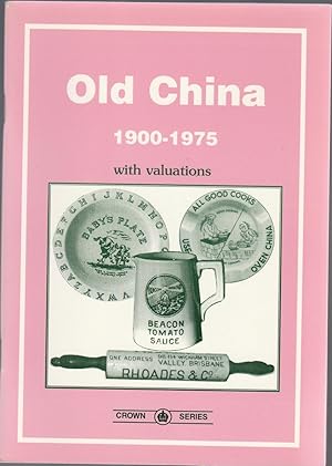 OLD CHINA 1900-1975 with Valuations