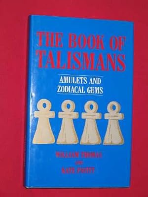 The Book of Talismans: Amulets and Zodiacal Gems