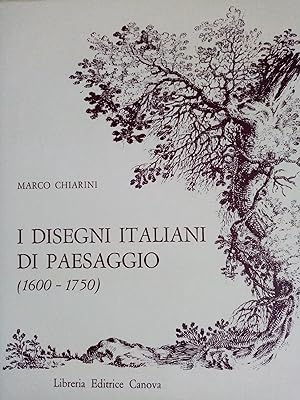 I DISEGNI ITALIANI DI PAESAGGIO DAL 1600 AL 1750