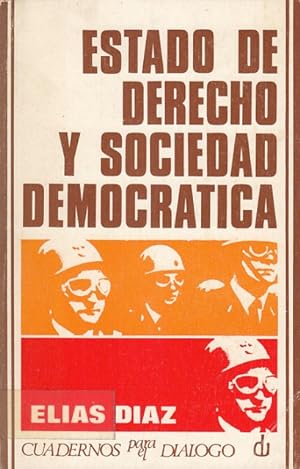 Immagine del venditore per ESTADO DE DERECHO Y SOCIEDAD DEMOCRATICA venduto da Librera Vobiscum