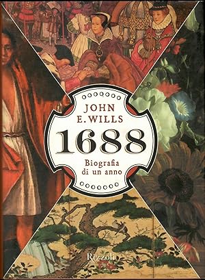 1688. Biografia di un anno