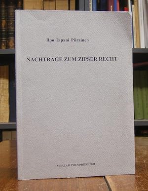 Nachträge zum Zipser Recht. Die Handschrift 14 und 15 der Zipser Willkür.