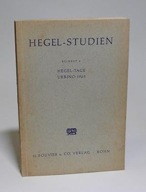 Seller image for Hegel-Studien, hg. von Friedhelm Nicolin und Otto Pggeler. Beiheft 4: Hegel-Tage Urbino 1965. Vortrge. Herausgegeben von Hans-Georg Gadamer. for sale by Antiquariat Dr. Lorenz Kristen