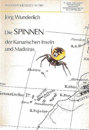 Die Spinnen der Kanarischen Inseln und Madeiras / The Spiders of the Canary Islands and Madeira.