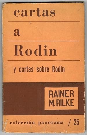 Bild des Verkufers fr CARTAS A RODIN Y CARTAS SOBRE RODIN zum Verkauf von Librera Dilogo