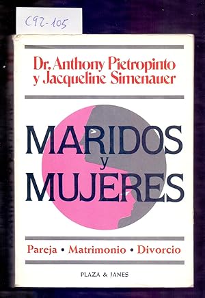 Imagen del vendedor de MARIDOS Y MUJERES - PAREJA, MATRIMONIO, DIVORCIO a la venta por Libreria 7 Soles