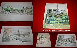Paris - Notre-Dame. Pont Neuf. Tuileries. Place d'Aligre. 5 Aquarelles Originales Situées dont 3 ...