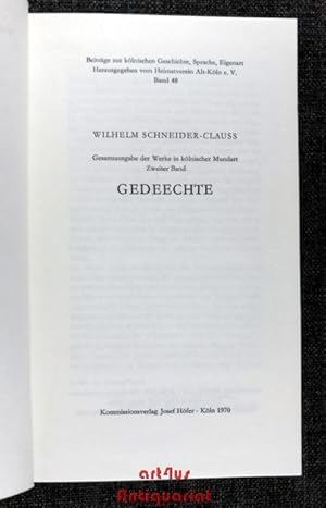 Seller image for Gesamtausgabe der Werke in klnischer Mundart; Bd. 2 : Gedeechte. Beitrge zur klnischen Geschichte, Sprache, Eigenart ; Bd. 48 [vielm. 51] for sale by art4us - Antiquariat