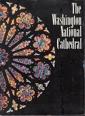 Imagen del vendedor de The Cathedral Church of Saint Peter and Saint Paul, Washington National Cathedral a la venta por Dorley House Books, Inc.