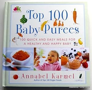 Top 100 Baby Purees: Top 100 Baby Purees