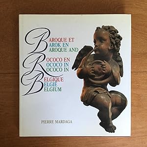 Image du vendeur pour Baroque et (en/and) Rococo en (in) Belgique (Belge/Belgium) mis en vente par Les bouquins d'Alain
