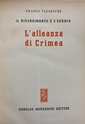Immagine del venditore per IL RISORGIMENTO E L'EUROPA. L'ALLEANZA DI CRIMEA venduto da libreria minerva