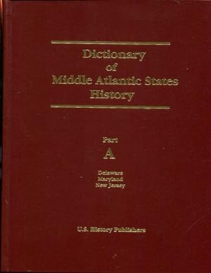 Immagine del venditore per Dictionary of United States History: Middle Atlantic States venduto da Turgid Tomes
