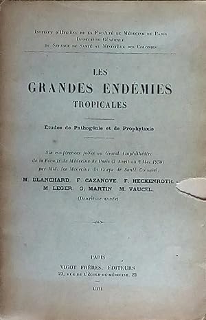 Imagen del vendedor de Les grandes endmies tropicales - tudes de pathognie et de Prophylaxie (Deuxime anne) a la venta por Bouquinerie L'Ivre Livre