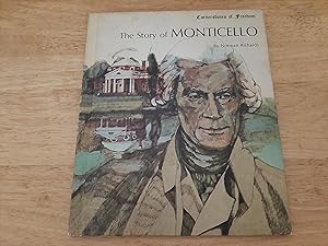 Seller image for The Story of Monticello for sale by Whitehorse Books