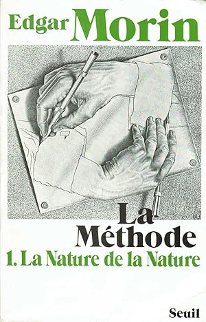 La méthode, tome 1 : La Nature de la nature