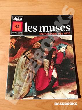 Les Muses. Encyclopédie des Arts. N°45