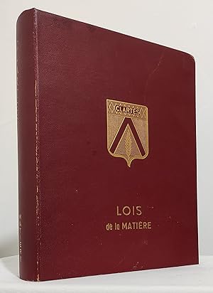 Encyclopédie Clartès. Tome III. Lois de la Matière