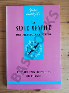 La Santé Mentale