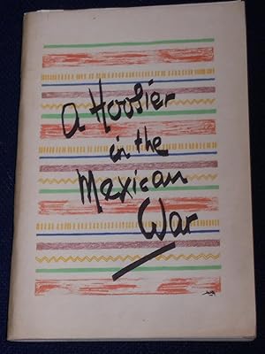 Imagen del vendedor de A Hoosier in the Mexican War a la venta por Pensees Bookshop