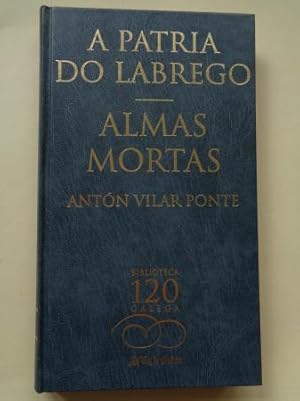 Immagine del venditore per A patria do labrego / Almas mortas venduto da GALLAECIA LIBROS