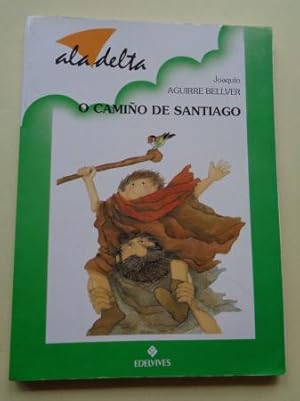 Image du vendeur pour O Camio de Santiago. O bordn e a estrela (2 parte) mis en vente par GALLAECIA LIBROS