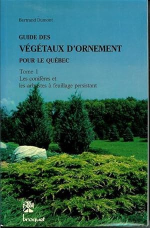 Guide des végétaux d'ornement pour le Québec