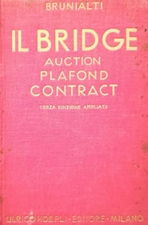IL BRIDGE. AUCTION, PLAFOND, CONTRACT