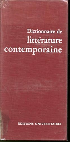 Image du vendeur pour Dictionnaire de littrature contemporaine mis en vente par Librairie Le Nord